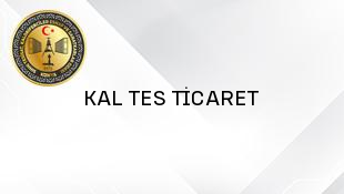 KAL TES TİCARET